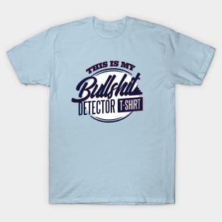 BS Detector T-Shirt